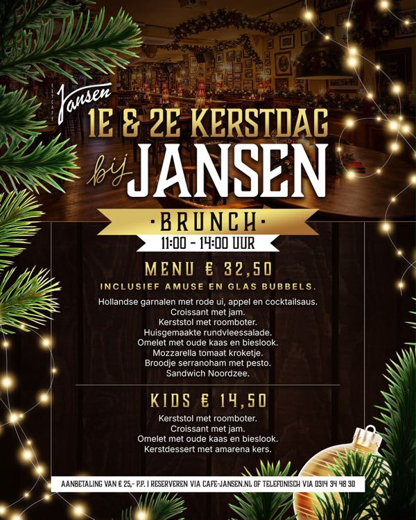 Kerstbrunch op 1e en 2e kerstdag bij Jansen, 11:00 tot 14:00 uur. Menu € 32,50, kids € 14,50.